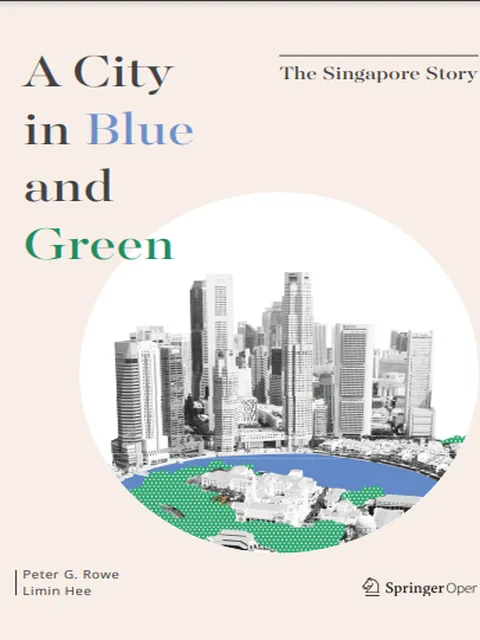 Sampul A City in Blue and Green: The Singapore Story